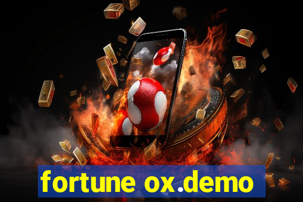 fortune ox.demo